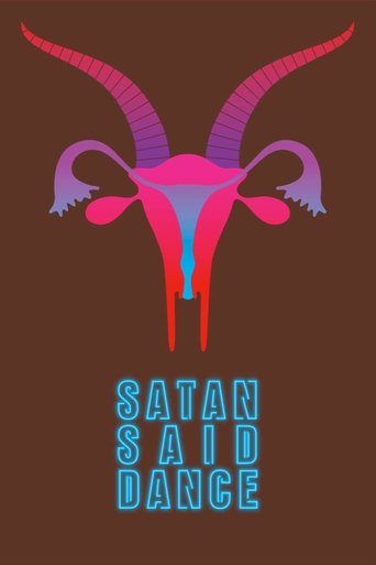 Satan Said Dance (2017)