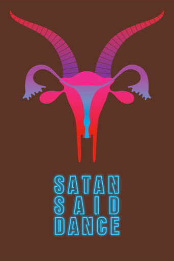 Satan Said Dance (2017)