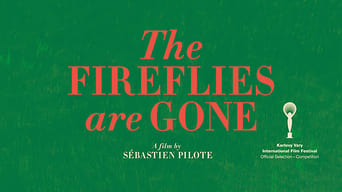 #7 The Fireflies Are Gone