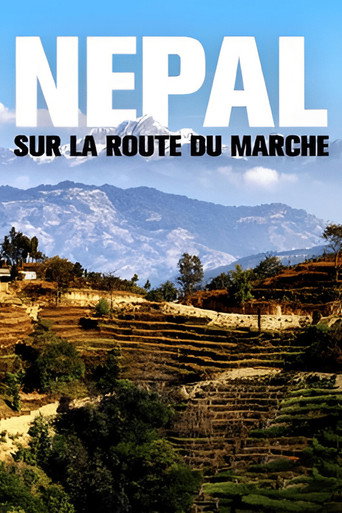 N&eacute;pal : sur la route du march&eacute; (2021)