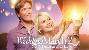 #11 Wedding March 2: Resorting to Love