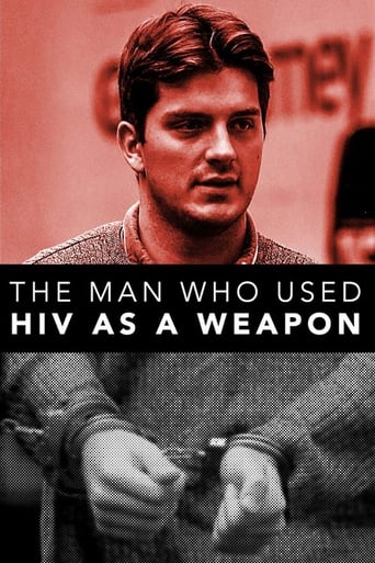 The Man Who Used HIV as a Weapon (2019)