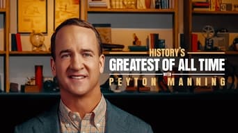 #4 History's Greatest of All-Time with Peyton Manning