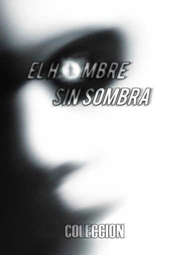 El hombre sin sombra - Colección