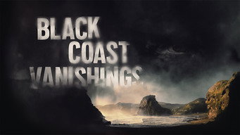 Black Coast Vanishings (2023-2024)