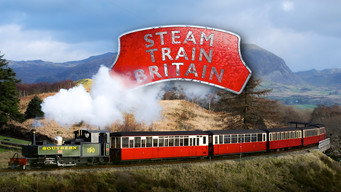 Steam Train Britain (2019)