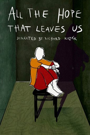 All the Hope that Leaves Us