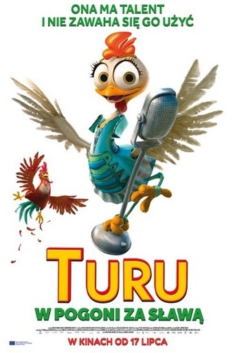 Turu. W pogoni za sławą / La Gallina Turuleca