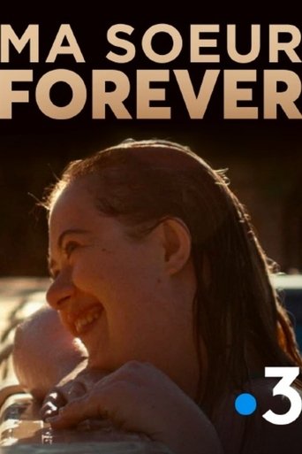 Ma soeur forever poster