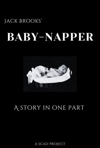 Baby-Napper: A Story in One Part (2024)