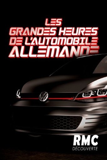 Les grandes heures de l'automobile allemande