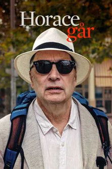Horace går - en vandring genom livet och krisen poster