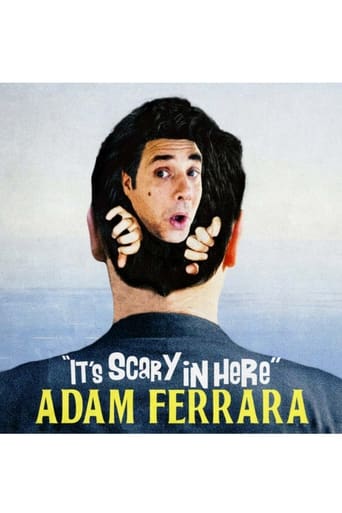 Adam Ferrara: It's Scary In Here