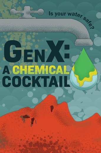 GenX: the Saga of Forever Chemicals (2025)
