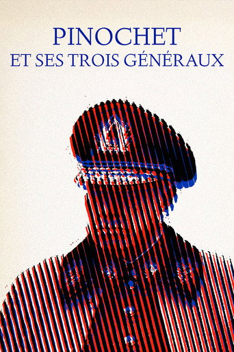Pinochet and His Three Generals (2004)