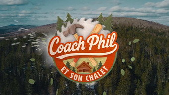 Coach Phil et Son Chalet (2026- )