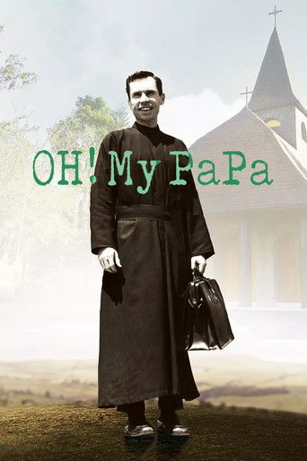 OH! My PaPa (2016)