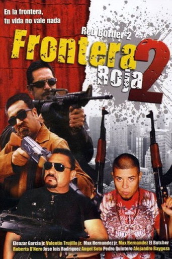 Frontera Roja 2 poster