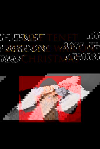 Like Tenet 2077: The War On Christmas poster