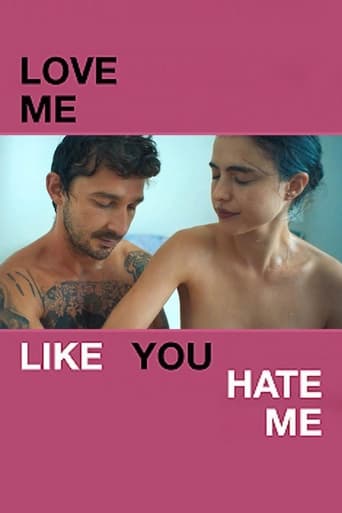 Love Me Like You Hate Me