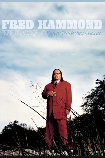 Fred Hammond - Free To Worship: Live At the Potter's House (2007年)のポスター画像 - FindKey