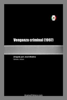 Venganza criminal poster