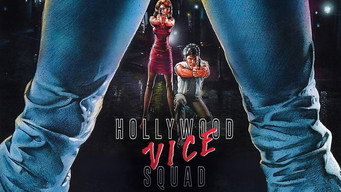 #4 Hollywood Vice Squad