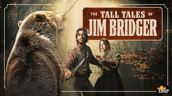 The Tall Tales of Jim Bridger - S1E01