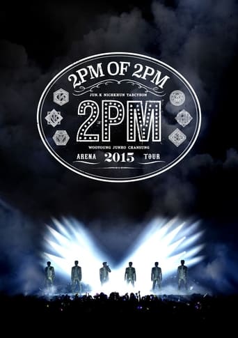 Poster of 2PM ARENA TOUR 2015: 2PM OF 2PM
