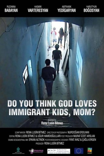 Do you think God loves Immigrant Kids, Mom? - stream