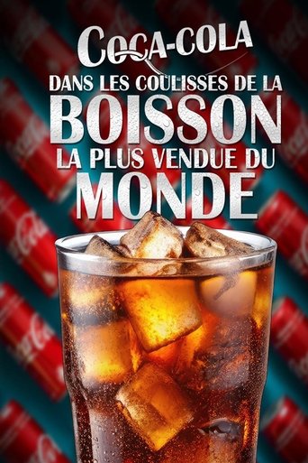 Coca-Cola : dans les coulisses de la boisson la plus vendue au monde