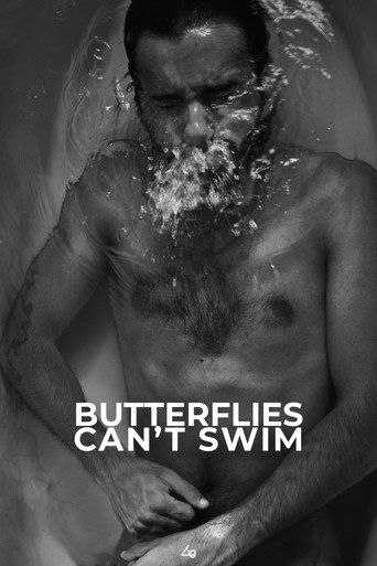 Butterflies Can't Swim (2019)