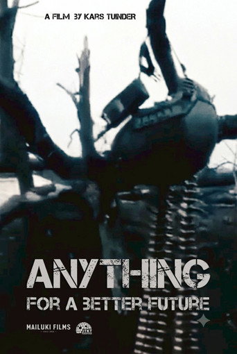 Anything for a Better Future (1970)