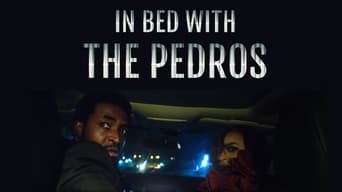 #3 In Bed with the Pedros