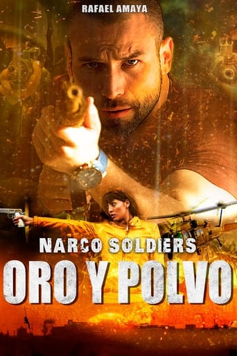 Narco Soldiers: Oro y Polvo