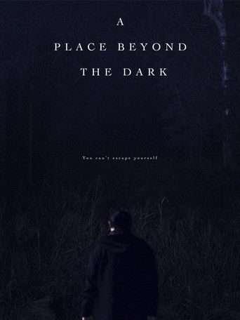 A Place Beyond the Dark