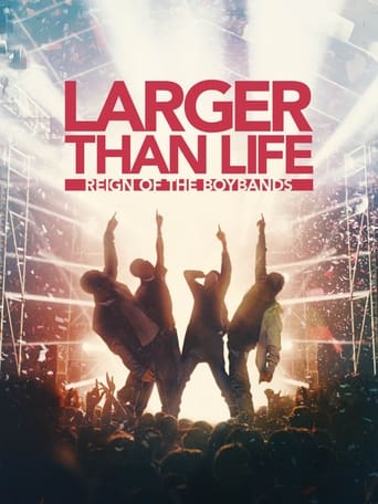 Larger Than Life: Reign of the Boybands poster