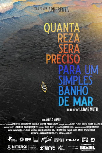 Quanta reza será preciso para um simples banho de mar poster
