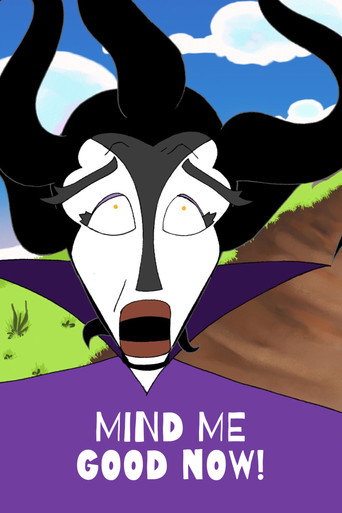 Mind Me Good Now! poster