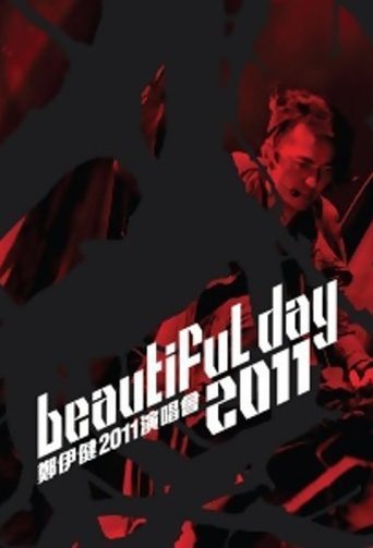 Ekin Cheng Beautiful Day 2011 Concert (2011)