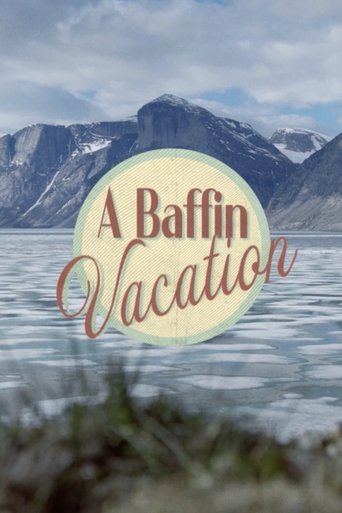 A Baffin Vacation