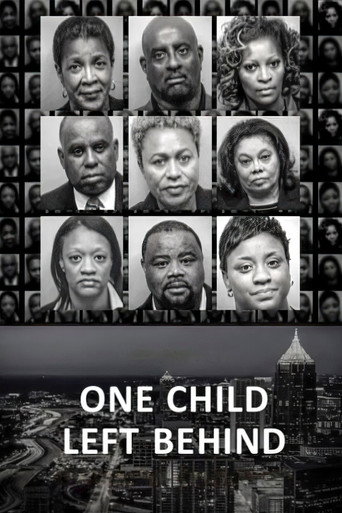 One Child Left Behind: The Untold Atlanta Cheating Scandal (2019)