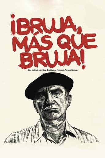 Poster för ¡Bruja, más que bruja!