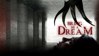 #6 Bring Me a Dream