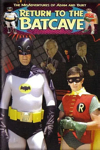 Return to the Batcave: The Misadventures of Adam and Burt