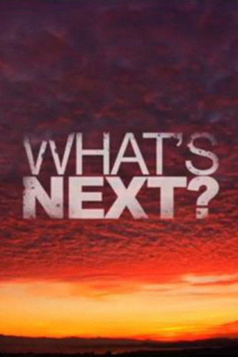 What's next? poster