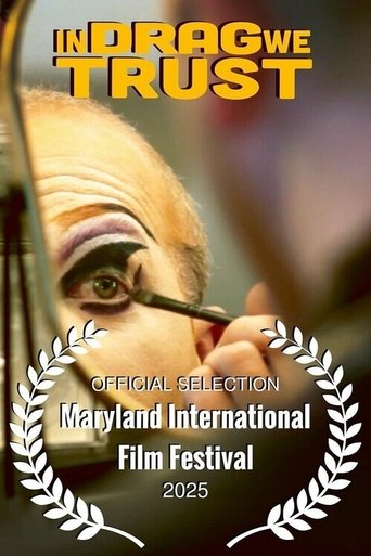 In Drag We Trust poster