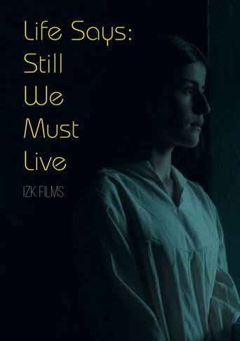 Life Says: Still We Must Live (1970)