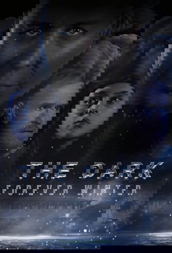 The Dark: Forever Winter