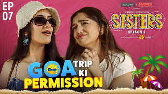 Episode 7 — Goa Trip Ki Permission